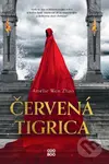 Červená tigrica - Amélie Wen Zhao, Micaela Alcaino (ilustrátor) - kniha z kategorie Beletrie pro děti