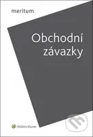 Meritum Obchodní závazky - Petr Liška, Karel Marek, Martin Janků - kniha z kategorie Právo