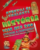 História - Otestuj si znalosti (Viac ako 300 otázok a odpovedí, ktoré preveria vaše znalosti z histórie) - kniha z kategorie Historie