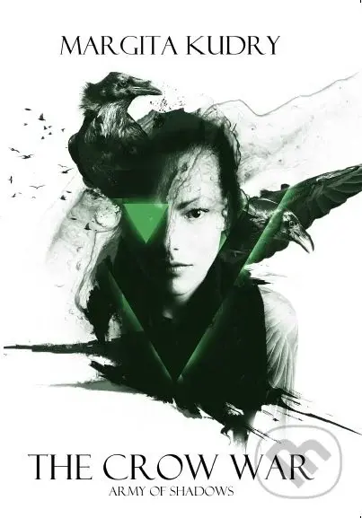 The Crow War - Army of Shadows - Margita Kudry - kniha z kategorie Sci-fi a fantasy