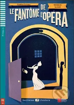 Le Fantôme de l’Opéra (B1 (Niveau 3)) - Gaston Leroux