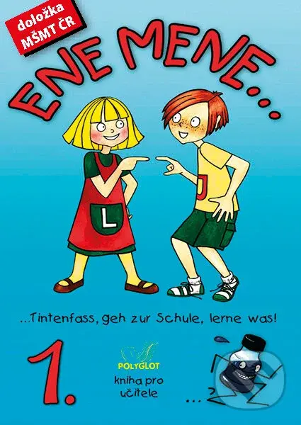 Ene mene 1 - kniha pro učitele - Kolektiv autorů