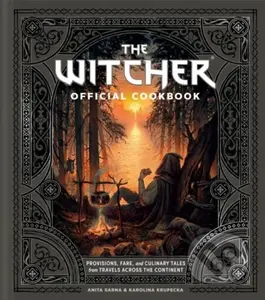 The Witcher Official Cookbook - Anita Sarna, Karolina Krupecka - kniha z kategorie Kuchařky