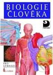 Biologie člověka pro gymnázia - Michal Hruška, Ivan Novotný - kniha z kategorie Biologie