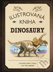 Ilustrovaná kniha: Dinosaury - Tom Jackson - kniha z kategorie Encyklopedie