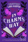 In Charm's Way - Lana Harper - kniha z kategorie Fantasy