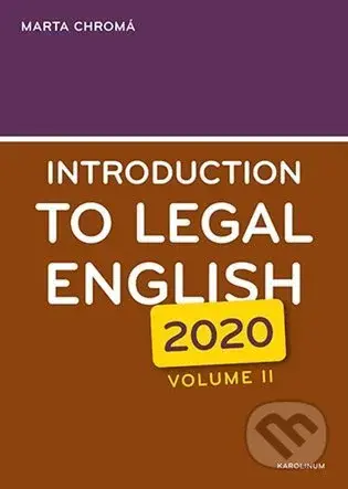 Introduction to Legal English Volume II. - Marta Chromá - kniha z kategorie Jazykové učebnice a slovníky