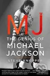 MJ (The Genius of Michael Jackson) - Steve Knopper - kniha z kategorie Hudba
