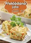 Překládaná jídla (10) - kniha z kategorie Kuchařky