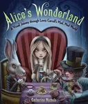Alice's Wonderland (A Visual Journey Through Lewis Carroll's Mad, Mad World) - kniha z kategorie Beletrie pro děti