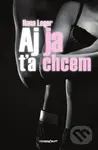 Aj ja ťa chcem - Hana Leger