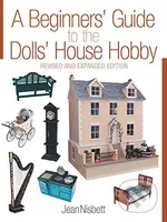 A Beginners' Guide to the Dolls' House Hobby - Jean Nisbett - kniha z kategorie Hobby