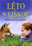 Léto s liškou - Luc Jacquet - film z kategorie Skutečné příběhy