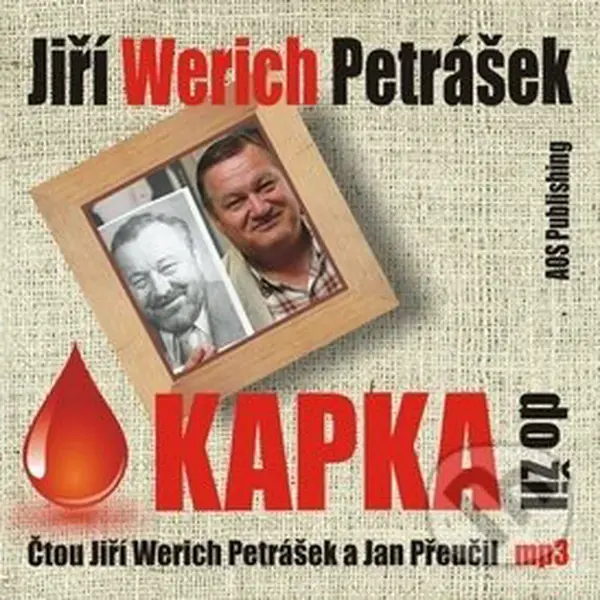 Kapka do žil - Jiří Werich Petrášek - audiokniha z kategorie Beletrie