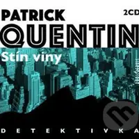 Stín viny - Patrick Quentin - audiokniha z kategorie Detektivky, thrillery a horory