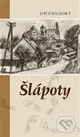 Šlápoty - Jiří Čáslavský - kniha z kategorie Životopisy