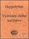 Vymítání všeho kacířstva - Hippolytus - kniha z kategorie Teologie