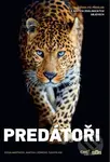 Predátoři (Získejte přehled o nových zoologických objevech) - kniha z kategorie Naučné knihy