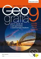 Geografia pre 9.roč. ZŠ a pre GOŠ - pracovný zošit - kniha z kategorie 2. stupeň