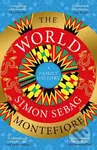 The World (A Family History) - Simon Sebag Montefiore - kniha z kategorie Historie