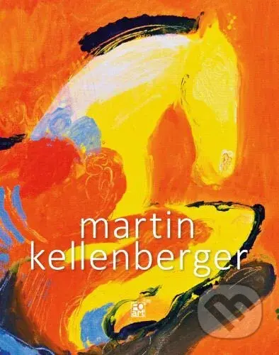 Martin Kellenberger (Monografia) - Bohumir Bachratý - kniha z kategorie Teorie umění