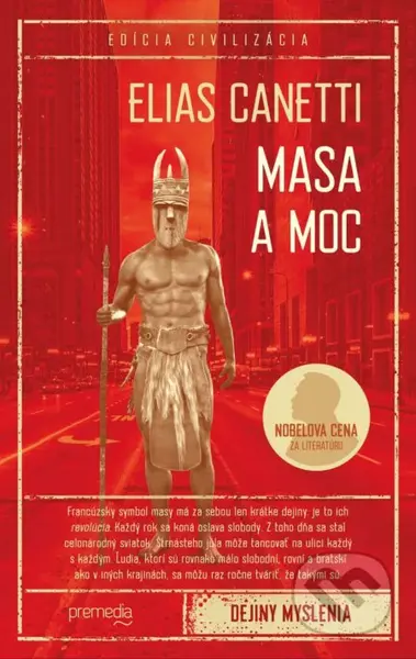 Masa a moc - Elias Canetti