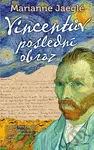 Poslední Vincentův obraz - Marianne Jaeglé