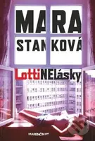 LottiNElásky - Mara Stanková - kniha z kategorie Společenská beletrie