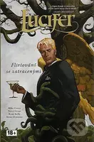 Lucifer 3: Flirtování se zatracenými - Mike Carey, Peter Gross, Dean Ormston - kniha z kategorie Komiksy