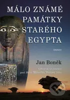 Málo známé památky Egypta - Jan Boněk - kniha z kategorie Umění, design a architektura