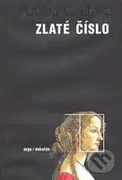 Zlaté číslo - Matila C. Ghyka - kniha z kategorie Historie