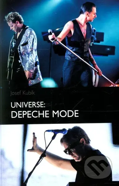 Universe: Depeche Mode - Josef Kubík - kniha z kategorie Hudba