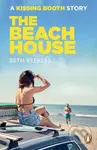 The Beach House (A Kissing Booth Story) - Beth Reekles - kniha z kategorie Beletrie pro děti
