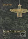 Švarečtí permoníci - Libor Jan - kniha z kategorie Mýty, pověsti a legendy