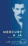 Mercury a já - Jim Hutton, Tim Wapshott - kniha z kategorie Životopisy