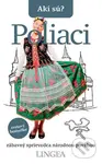 Akí sú? Poliaci (Zábavný sprievodca národnou povahou) - kniha z kategorie Hobby