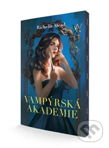 Vampýrská akademie - Richelle Mead