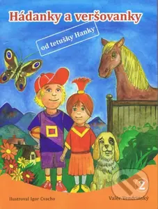 Hádanky a veršovanky od tetušky Hanky 2 - Valér Vendrinský - kniha z kategorie Hádanky a říkanky