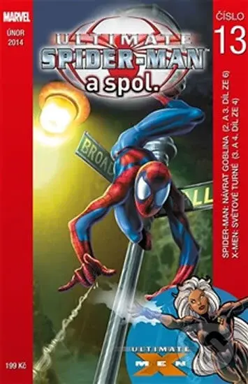 Ultimate Spider-Man a spol. 13 - Brian Michael Bendis, Mark Bagley, Mark Millar,Ultimate Spider-Man a spol. 13 - Brian Michael Bendis, Mark Bagley, Ma