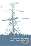 Využívání silnoproudých vedení a sítí pro přenos zpráv - kniha z kategorie Vysoké školy