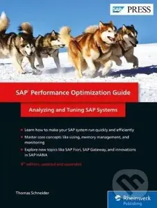 SAP Performance Optimization Guide - Thomas Schneider