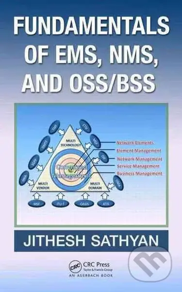 Fundamentals of EMS, NMS and OSS/BSS - Jithesh Sathyan - kniha z kategorie Přírodní vědy a technika