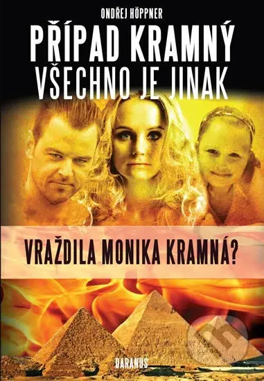 Případ Kramný - Všechno je jinak - Ondřej Höppner - kniha z kategorie Záhady a paranormální jevy
