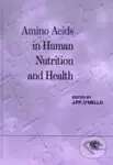 Amino Acids in Human Nutrition and Health - J.P. Felix - kniha z kategorie Odborné a naučné