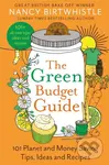 The Green Budget Guide (101 Planet and Money Saving Tips, Ideas and Recipes) - kniha z kategorie Ekologie