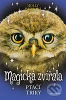 Magická zvířata: Ptačí triky - Holly Webb - kniha z kategorie Beletrie pro děti