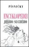 Encyklopedie Jiřího Suchého 6 (Písničky Pra-Ti) - Jiří Suchý - kniha z kategorie Beletrie