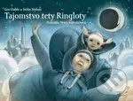Tajomstvo tety Ringloty - Gro Dahle, Svein Nyhus (ilustrátor) - kniha z kategorie Beletrie pro děti