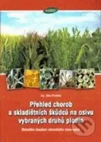 Přehled chorob a skladištních škůdců na osivu vybraných plodin - kniha z kategorie Biologie