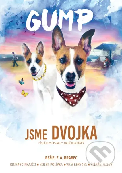 Gump - Jsme dvojka - F. A. Brabec - film z kategorie Rodinné filmy